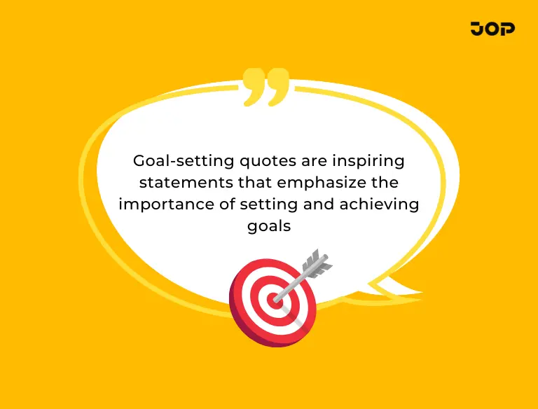 Goal setting quotes | JOP