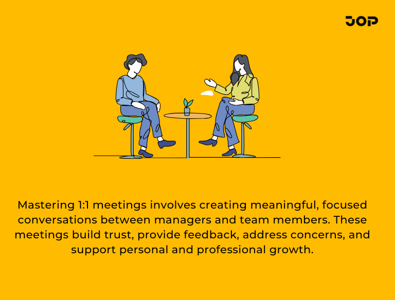 Master the Art of the 1:1 Meetings